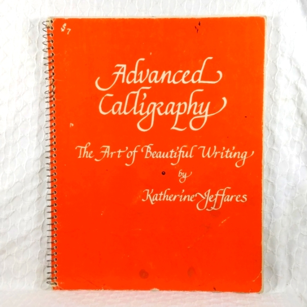 Antique Book "Advanced Calligraphy" (Jefferes)